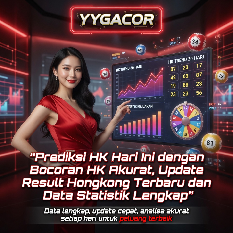 YYGACOR # Prediksi HK Hari Ini dengan Bocoran HK Akurat, Update Result Hongkong Terbaru dan Data Statistik Lengkap